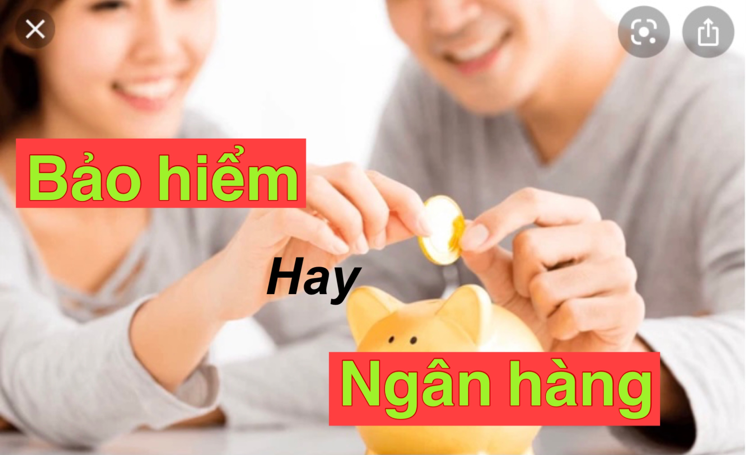 SO SÁNH BẢO HIỂM NHÂN THỌ VÀ NGÂN HÀNG